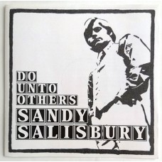 SANDY SALISBURY Do Unto Others (Sound City Music – SCM 9001) USA CD (Millennium)